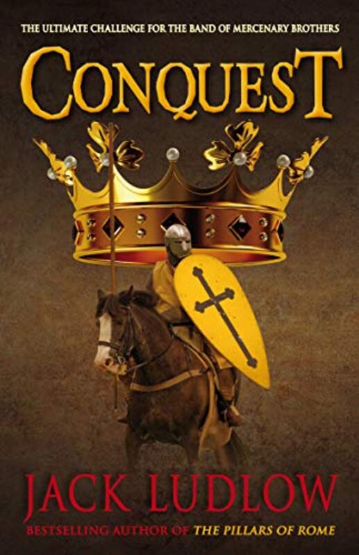 Book cover for "Conquest" by Jack Ludlow