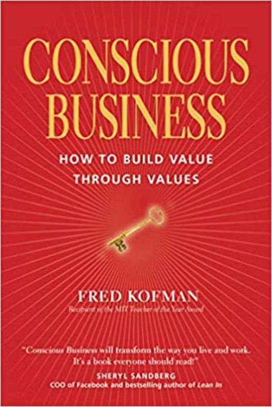 Book cover for "Conscious Business" by Fred Kofman