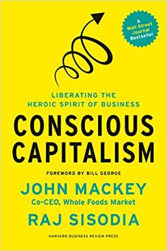 Book cover for "Conscious Capitalism" by Rajendra Sisodia