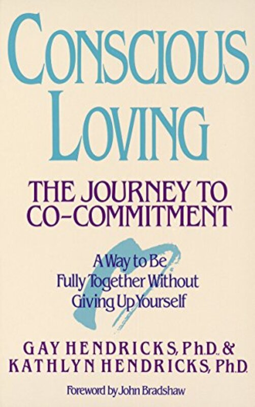 Book cover for "Conscious Loving" by Gay Hendricks