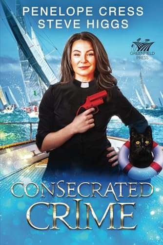 Book cover for "Consecrated Crime" by Steve Higgs