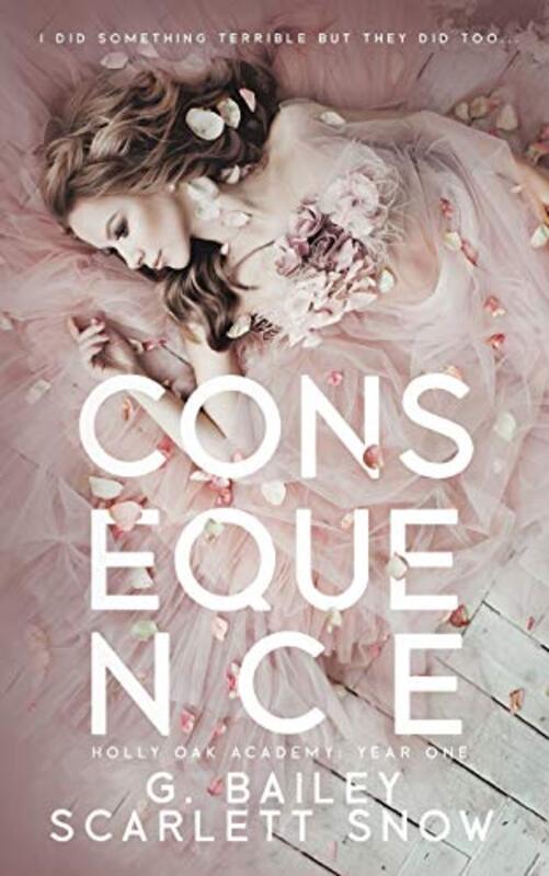 Book cover for "Consequence" by G Bailey