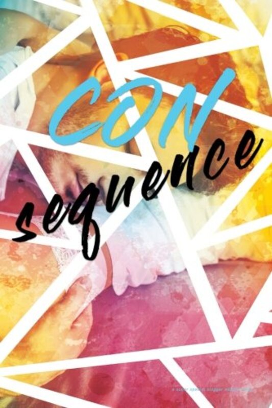 Book cover for "Consequence: Blogger Edition" by Rachel Higginson