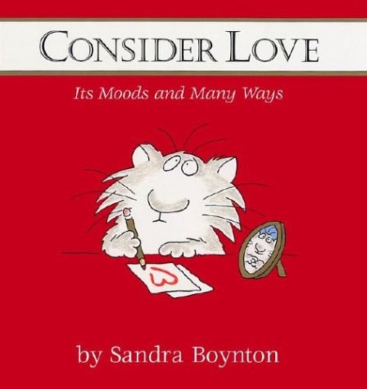 Book cover for "Consider Love" by Sandra Boynton