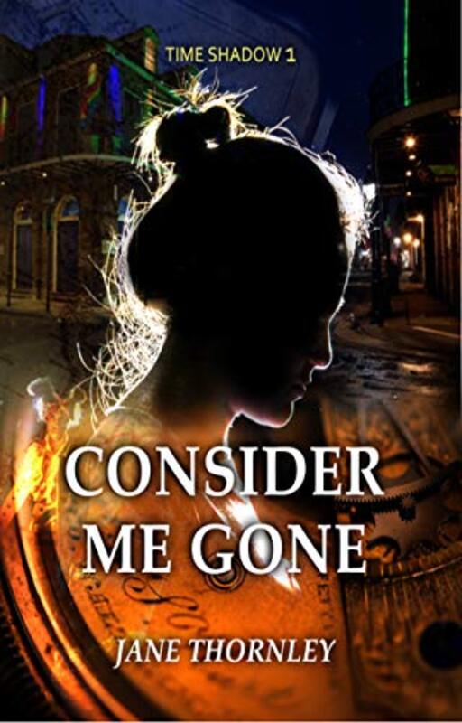 Book cover for "Consider Me Gone" by Jane Thornley