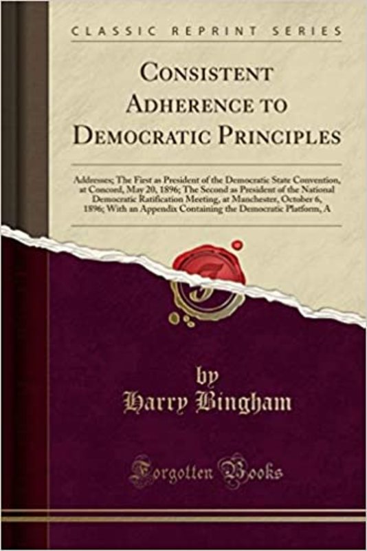 Book cover for "Consistent Adherence to Democratic Principles" by Harry Bingham