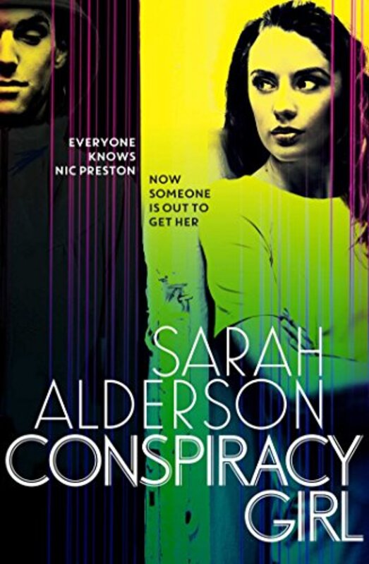 Book cover for "Conspiracy Girl" by Sarah Alderson