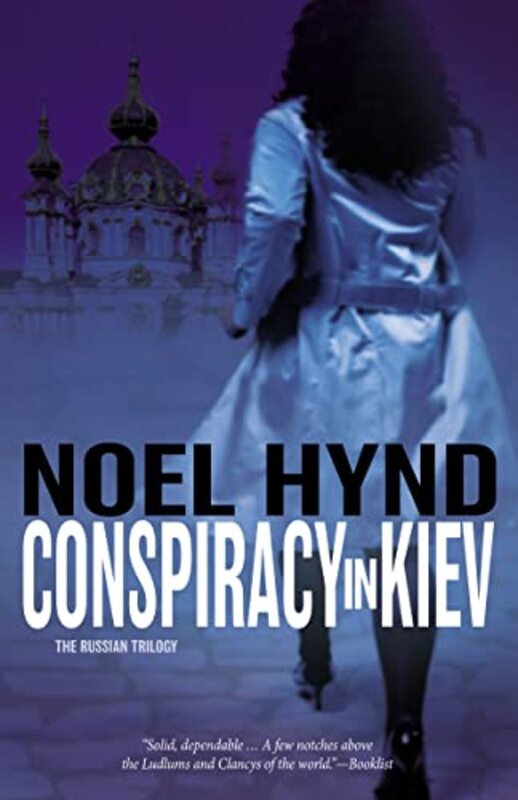 Book cover for "Conspiracy in Kiev" by Noel Hynd