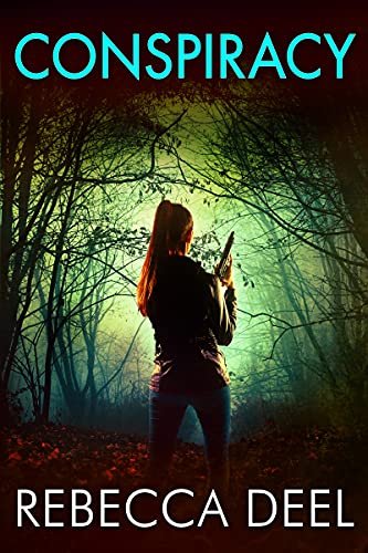 Book cover for "Conspiracy" by Rebecca Deel