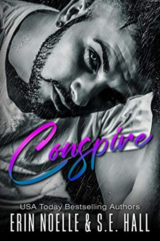 Book cover for "Conspire" by SE Hall