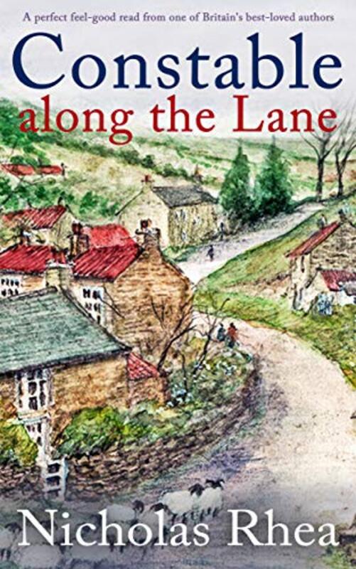 Book cover for "Constable Along the Lane" by Nicholas Rhea