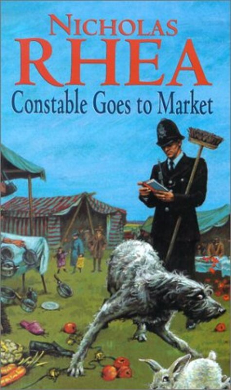 Book cover for "Constable Goes to Market" by Nicholas Rhea