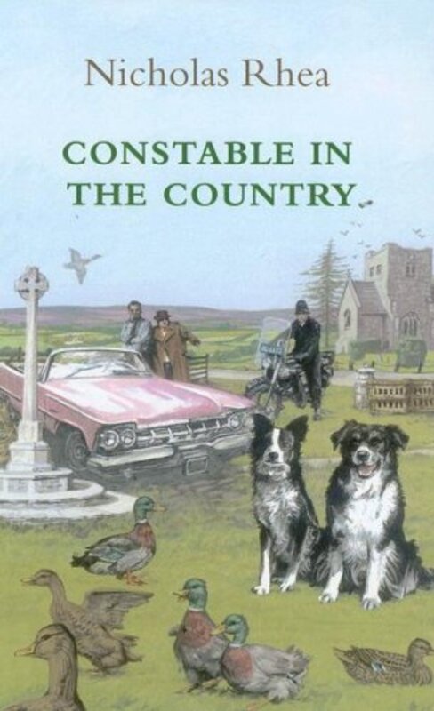 Book cover for "Constable in the Country" by Nicholas Rhea