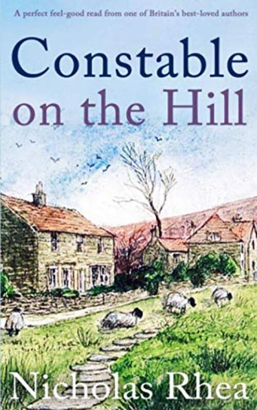Book cover for "Constable on the Hill" by Nicholas Rhea