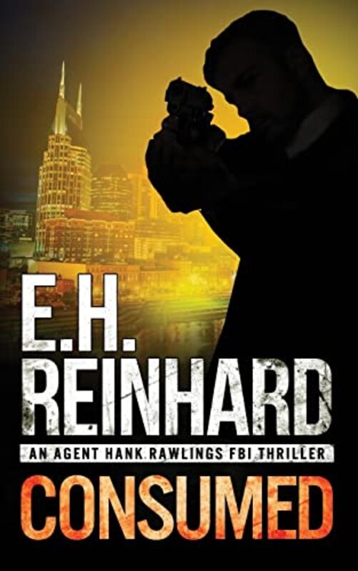 Book cover for "Consumed" by E H Reinhard