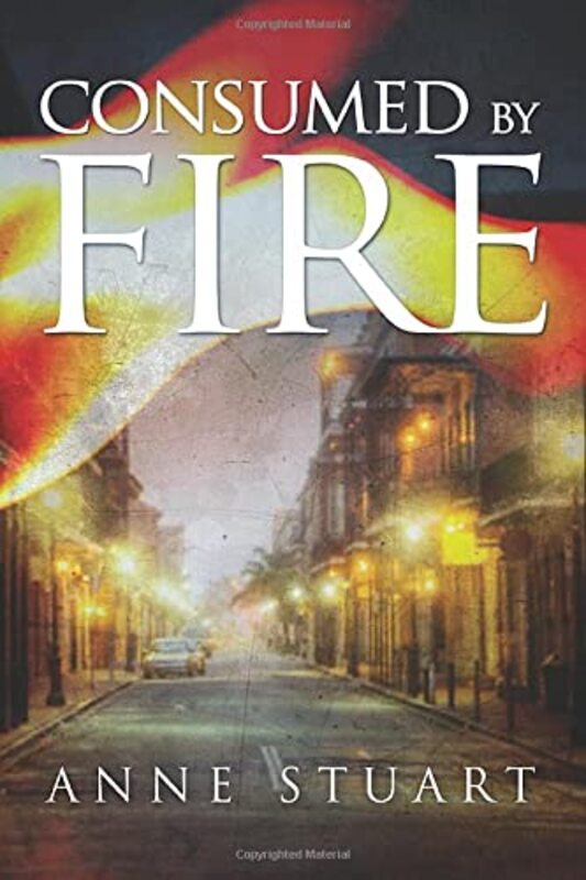 Book cover for "Consumed by Fire" by Anne Stuart