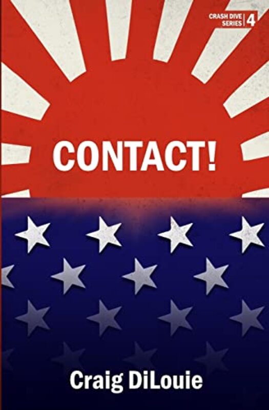 Book cover for "Contact!" by Craig DiLouie