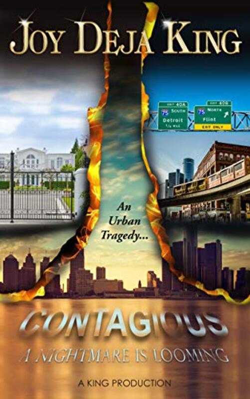 Book cover for "Contagious: A Nightmare Is Looming" by Joy Deja King