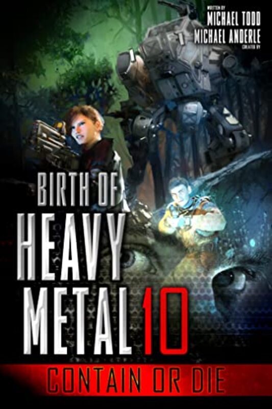 Book cover for "Contain or Die" by Michael Anderle