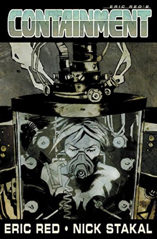 Book cover for "Containment" by Eric Red