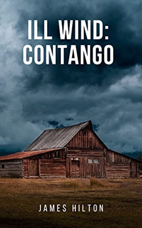 Book cover for "Contango / Ill Wind" by James Hilton