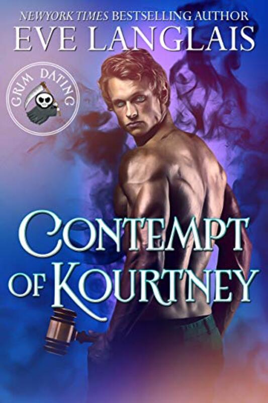 Book cover for "Contempt of Kourtney" by Eve Langlais