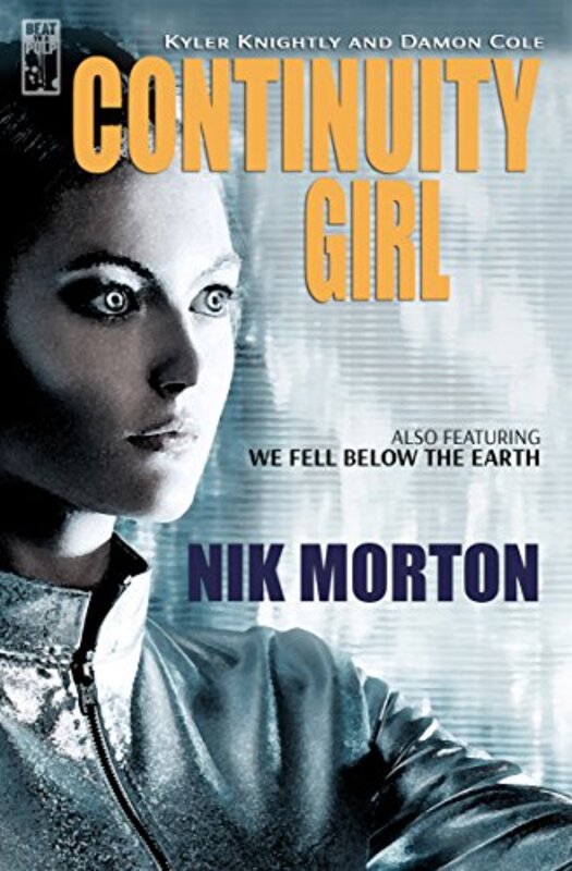 Book cover for "Continuity Girl" by Nik Morton