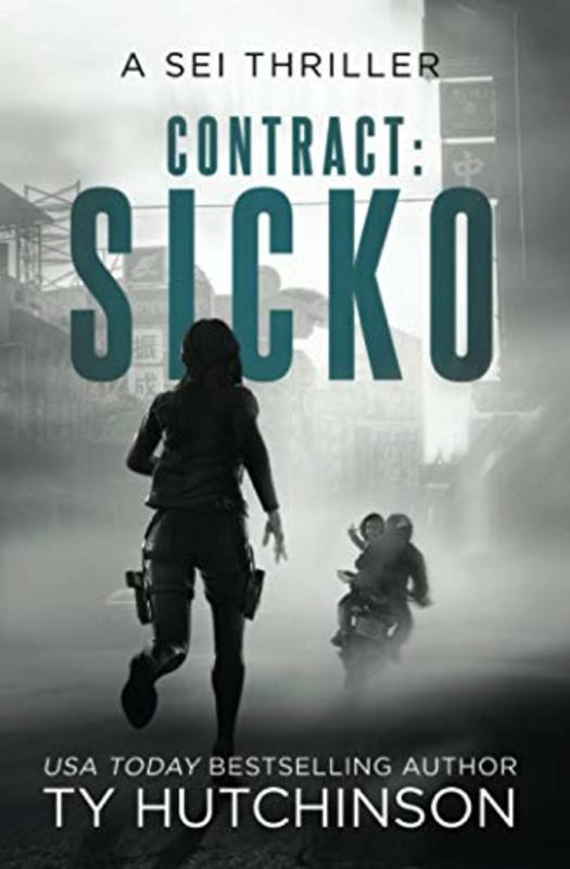 Book cover for "Contract: Sicko" by Ty Hutchinson
