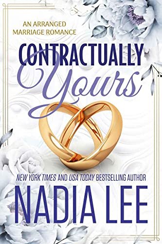 Book cover for "Contractually Yours" by Nadia Lee