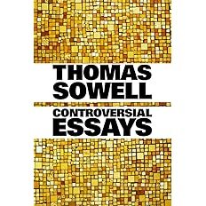 Book cover for "Controversial Essays" by Thomas Sowell