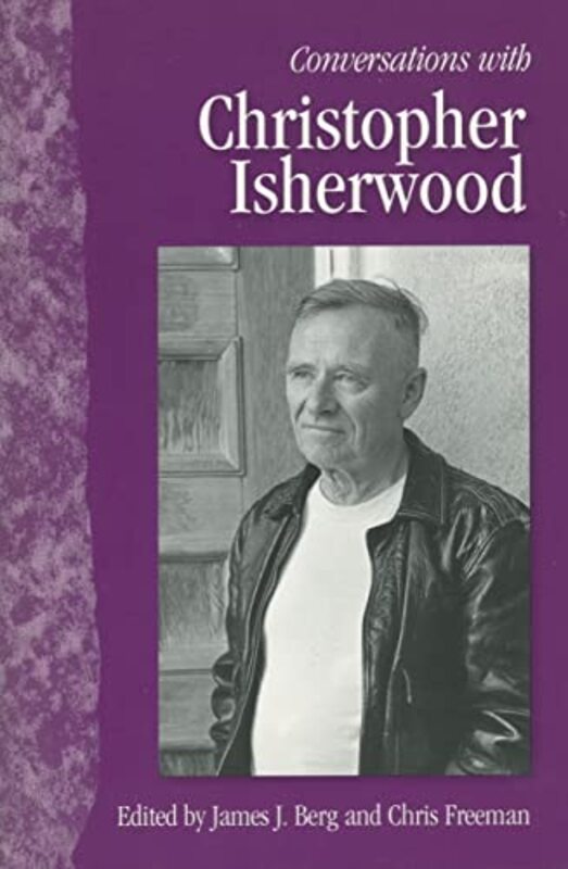 Book cover for "Conversations with Christopher Isherwood" by Jim Harrison
