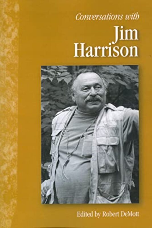 Book cover for "Conversations with Jim Harrison" by Jim Harrison