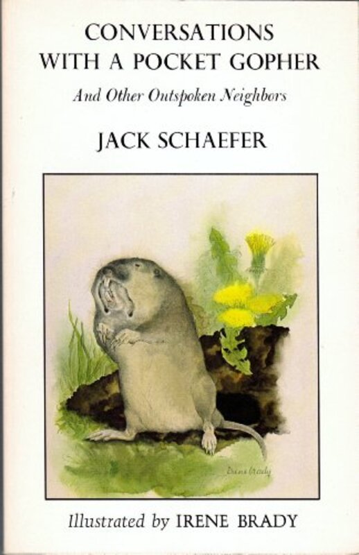 Book cover for "Conversations with a Pocket Gopher" by Jack Schaefer
