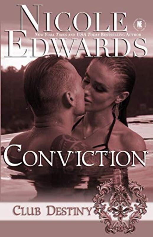 Book cover for "Conviction" by Nicole Edwards