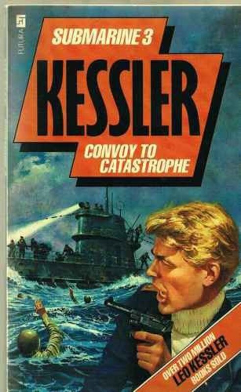 Book cover for "Convoy to Catastrophe" by Leo Kessler