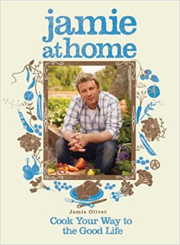 Book cover for "Cook Your Way to the Good Life" by Jamie Oliver