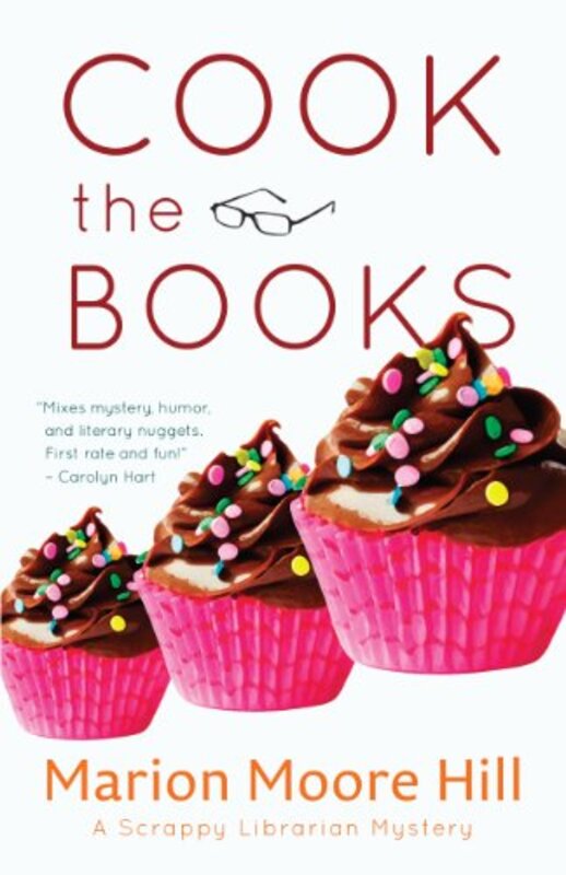 Book cover for "Cook the Books" by Marion Moore Hill