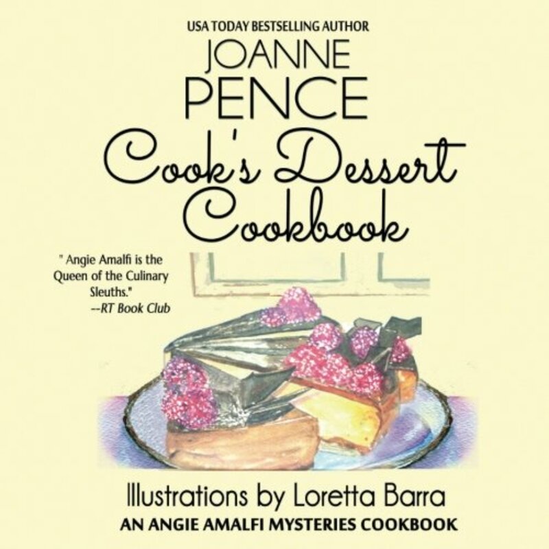 Book cover for "Cook's Dessert Cookbook" by Joanne Pence