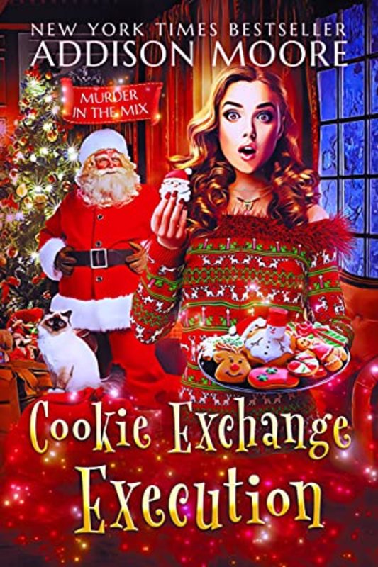 Book cover for "Cookie Exchange Execution" by Addison Moore