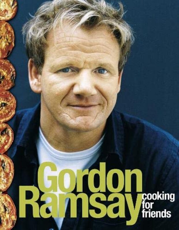 Book cover for "Cooking for Friends" by Gordon Ramsay