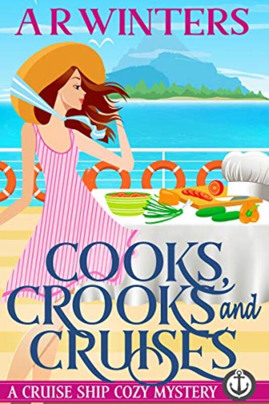 Book cover for "Cooks, Crooks and Cruises" by AR Winters