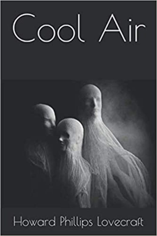 Book cover for "Cool Air" by H. P. Lovecraft