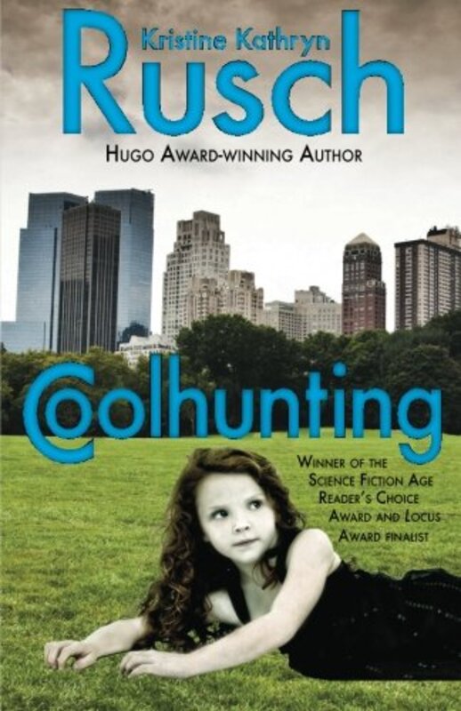 Book cover for "Coolhunting" by Kristine Kathryn Rusch