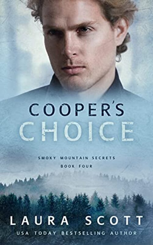 Book cover for "Cooper's Choice" by Laura Scott