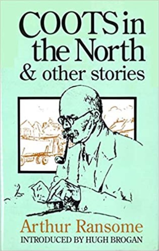 Book cover for "Coots In The North And Other Stories" by Arthur Ransome