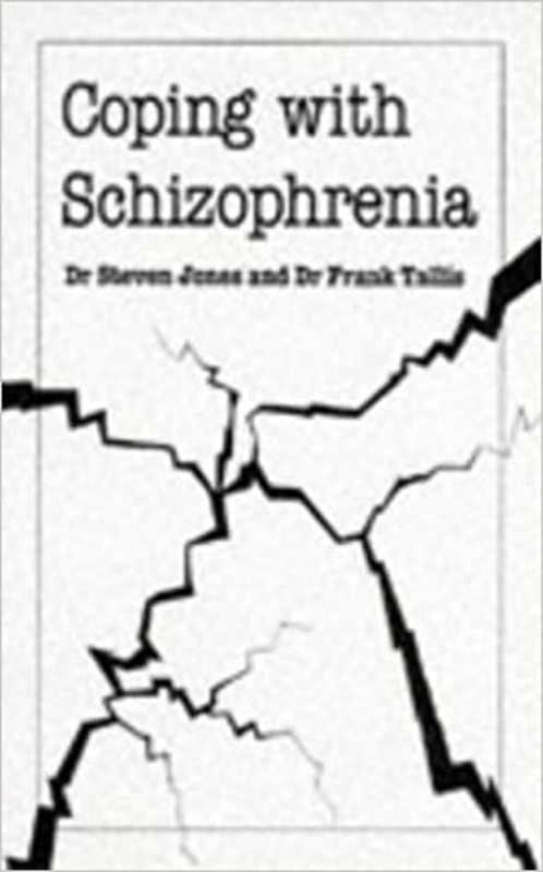 Book cover for "Coping with Schizophrenia" by Frank Tallis