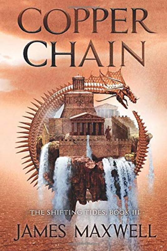 Book cover for "Copper Chain" by James Maxwell