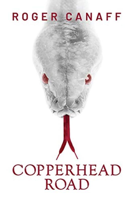 Book cover for "Copperhead Road" by Roger A Canaff