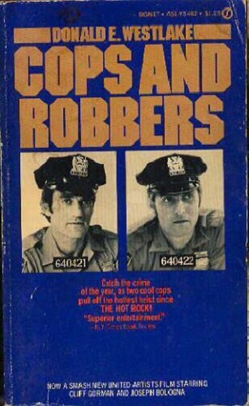 Book cover for "Cops and Robbers" by Donald E Westlake