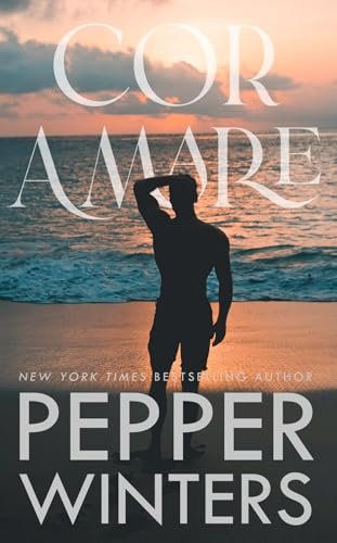 Book cover for "Cor Amare" by Pepper Winters